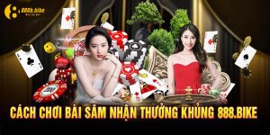 Hướng Dẫn Cách Chơi Bài Sâm Nhận Thưởng Khủng Từ 888B